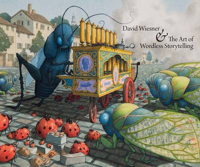 David Wiesner and the Art of Wordless Storytelling on Hardback by Eik Kahng