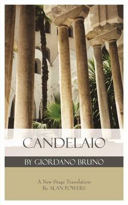 Candelaio by Giordano Bruno by Alan Powers image