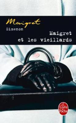 Maigret et les vieillards by Georges Simenon image