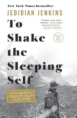 To Shake the Sleeping Self by Jedidiah Jenkins image