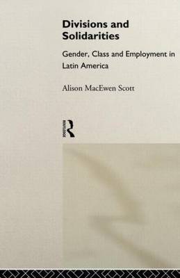 Divisions and Solidarities by Alison MacEwen Scott image