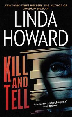 Kill and Tell by Howard image