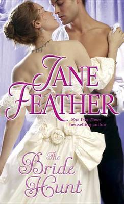 The Bride Hunt by Jane Feather image