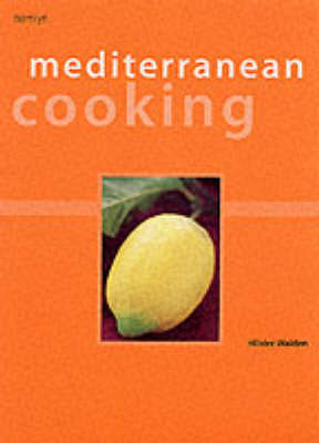 Mediterranean Cooking by Hilaire Walden image