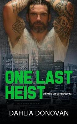 One Last Heist by Dahlia Donovan image