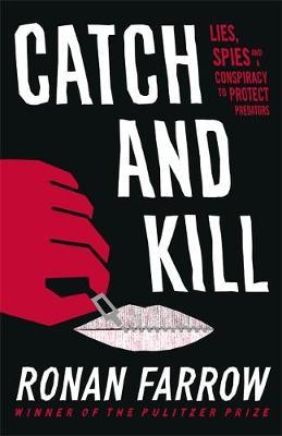 Catch and Kill by Ronan Farrow image