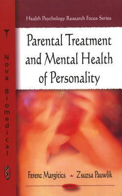 Parental Treatment & Mental Health of Personality image