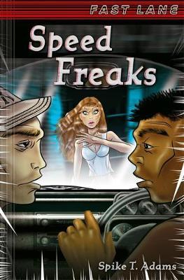 Speed Freaks by Spike T. Adams image