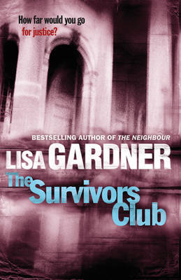 The Survivors Club by Lisa Gardner image