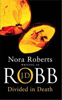 Divided in Death (In Death #21) (UK Ed.) by J.D Robb image