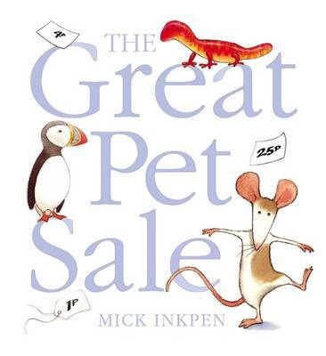 Great Pet Sale by Mick Inkpen image