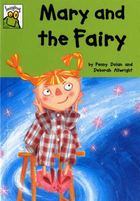 Mary and the Fairy on Paperback by Penny Dolan