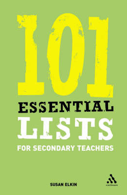 101 Essential Lists for Secondary Teachers by Susan Elkin image