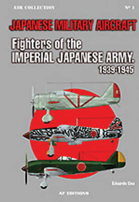 Fighters of the Imperial Japanese Army 1939-1945 by Eduardo Cea image