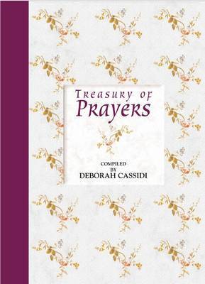 Treasury of Prayers on Hardback by Deborah Cassidi