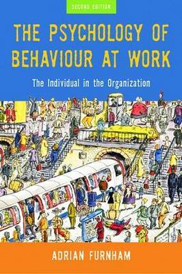 The Psychology of Behaviour at Work by Adrian Furnham image