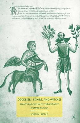 Goddesses, Elixirs, and Witches by John M Riddle image