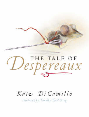 The Tale of Despereaux by Kate DiCamillo image