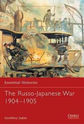 The Russo-Japanese War 1904-1905 by Geoffrey Jukes image