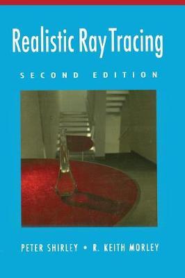 Realistic Ray Tracing, Second Edition by Peter Shirley image
