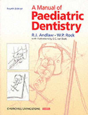 A Manual of Paediatric Dentistry by R.J. Andlaw image