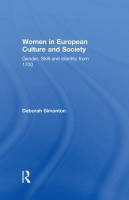 Women in European Culture and Society by Deborah Simonton image