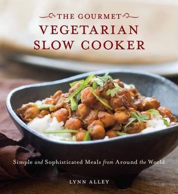 Gourmet Vegetarian Slow Cooker by Lynn Alley image