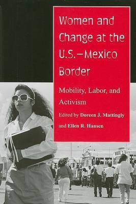Women and Change at the U.S.-Mexico Border by Doreen J. Mattingly image