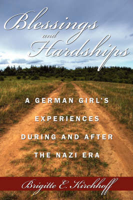 Blessings and Hardships by Brigitte E. Kirchhoff image