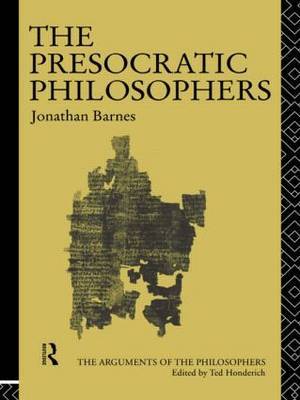 The Presocratic Philosophers by Jonathan Barnes image