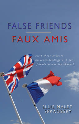 False Friends: Bk. 1 by Ellie Malet Spradbery image