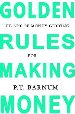 The Art of Money Getting by P.T.Barnum image