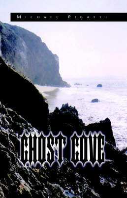 Ghost Cove by Michael Pigatti image