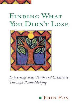 Finding What You Didn't Lose by John Fox image