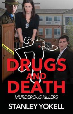 Drugs and Death by Stanley Yokell image