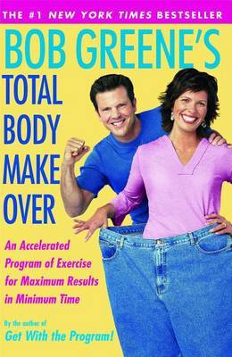 Bob Greene's Total Body Makeover on Paperback by Bob Greene