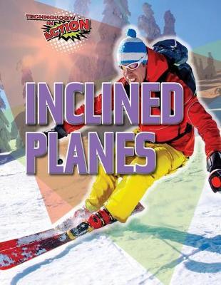 Inclined Planes by Louise A Spilsbury image