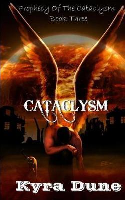 Cataclysm by Kyra Dune image