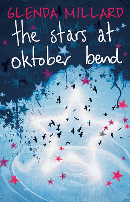 The Stars at Oktober Bend by Glenda Millard image