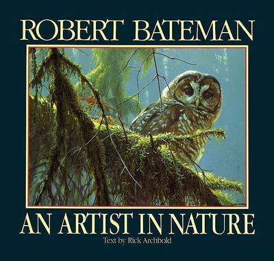 An Artist in Nature on Hardback by Rick Archbold