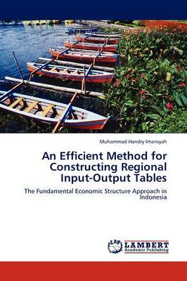 An Efficient Method for Constructing Regional Input-Output Tables by Muhammad Handry Imansyah image