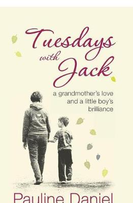 Tuesdays with Jack by Pauline Daniel image