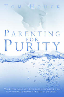 Parenting for Purity by Tom Houck image