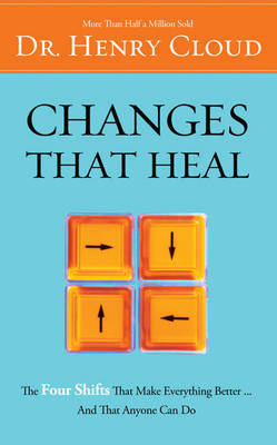 Changes That Heal by Henry Cloud image
