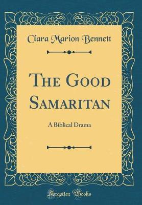 The Good Samaritan by Clara Marion Bennett image