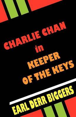 Charlie Chan in Keeper of the Keys by Earl Derr Biggers image