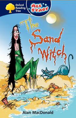 Oxford Reading Tree: All Stars: Pack 1: the Sand Witch by Alan McDonald image