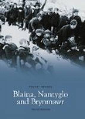 Blaina, Nantyglo and Brynmawr by Trevor Rowson image