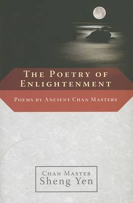 The Poetry Of Enlightenment by Chan Master Sheng Yen image