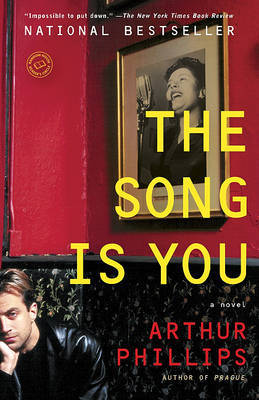 The Song Is You by Arthur Phillips image